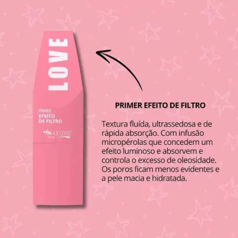 Primer Max Love Efeito de Filtro