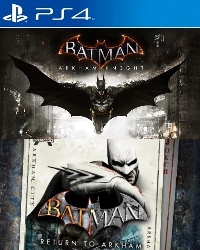 BATMAN ARKHAM KNIGHT + RETURN TO ARKHAM PS4