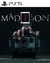 MADiSON PS5