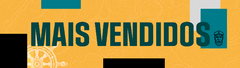 Banner da categoria Mais Vendidos