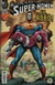Super Homem 2ª Série - # 000 a 045 (Completo) - Texas Ranger