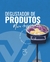 DEGUSTADOR DE PRODUTOS na internet
