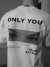 Camisa Personalizada - Only You na internet