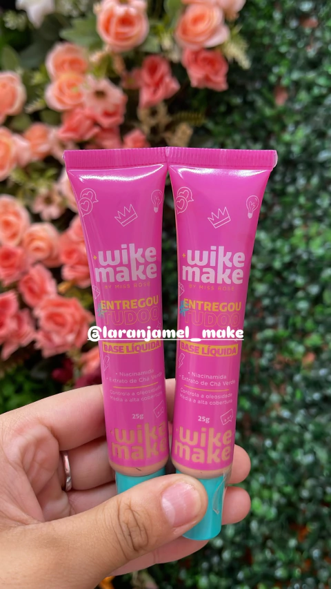 BASE LÍQUIDA ENTREGOU TUDO WIKE MAKE BY MISS ROSÊ - comprar online