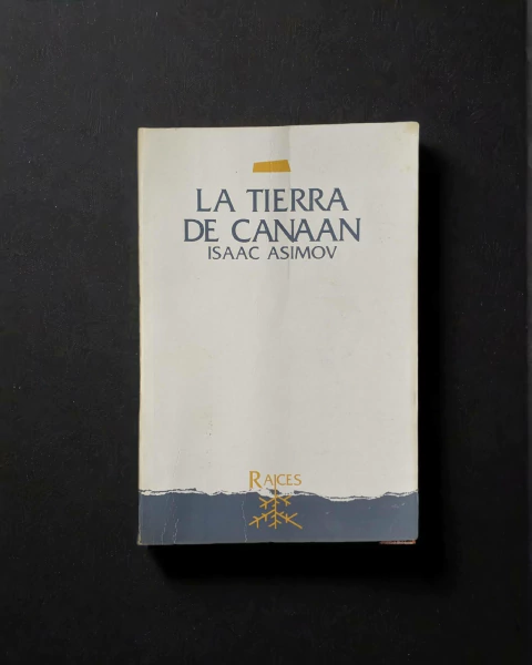 La tierra de Canaan - Isaac Asimov - comprar online