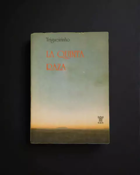 La quinta raza - Trigueirinho