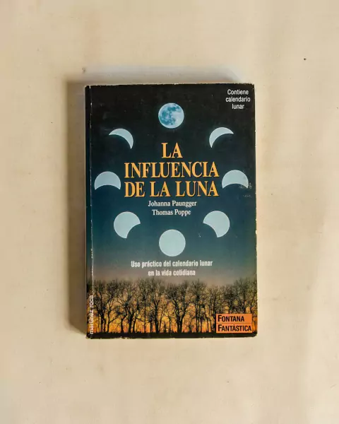 La influencia de la luna - Paungger y Poppe