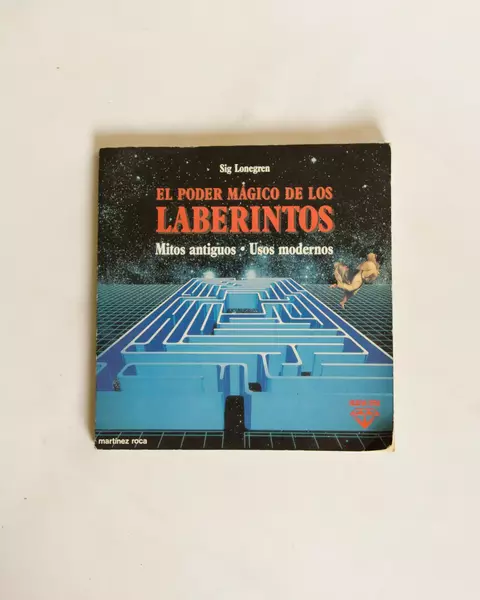 El poder magico de los laberintos - Sig Lonegren