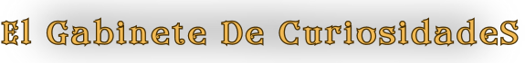 El Gabinete de Curiosidades
