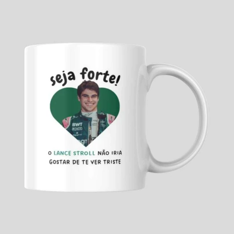 Caneca 'Seja Forte!' - Lance Stroll