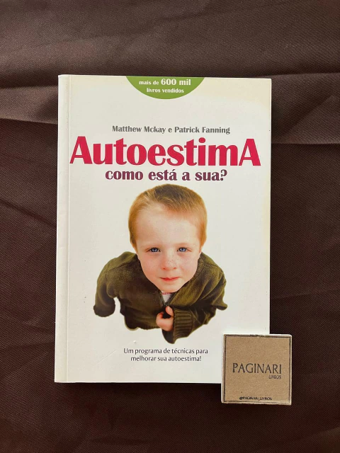 Autoestima - Como Está a Sua?