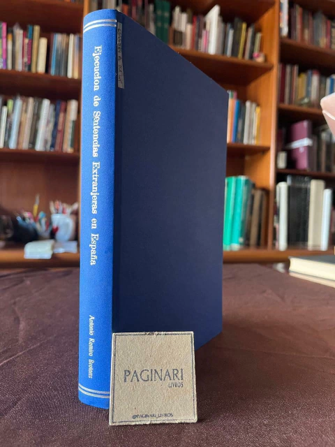 Ejecucion de Sentencias Extranjeras En España