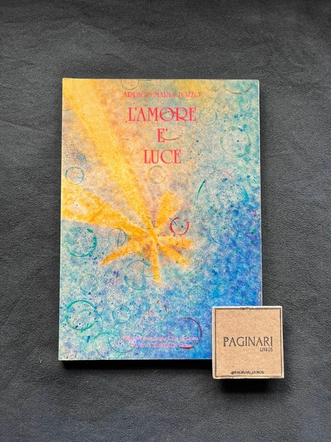 L'amore è luce
