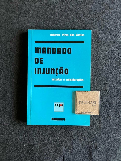 Mandado de Injunção: Estudos e Considerações