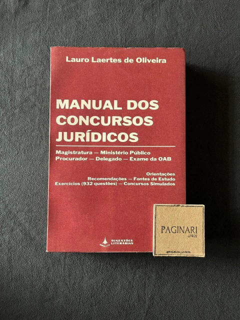 Manual dos Concursos Jurídicos