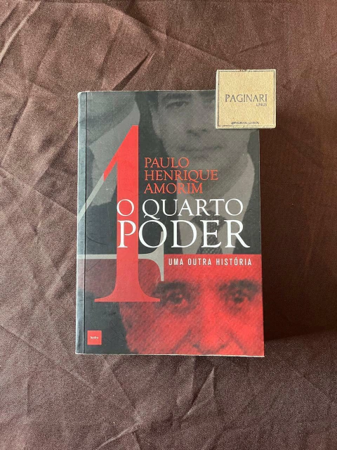 O Quarto Poder: uma Outra História