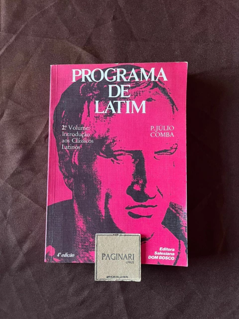 Programa de Latim 2º Vol. Introdução aos Clássicos Latinos