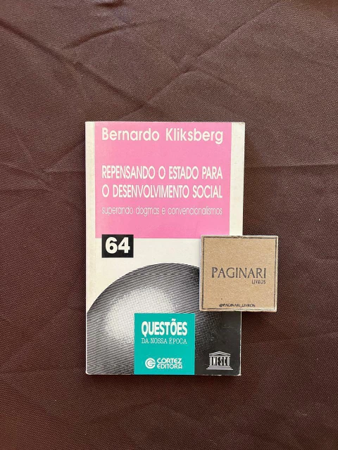 Repensando o Estado para o Desenvolvimento Social