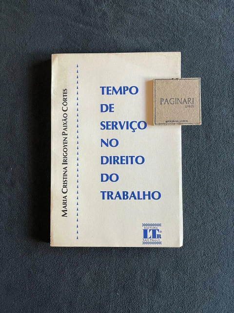 Tempo de Serviço no Direito do Trabalho