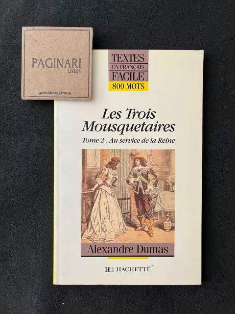 Les trois mousquetaires - Tome 2: Au service de la Reine