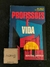 Profissões e Vida