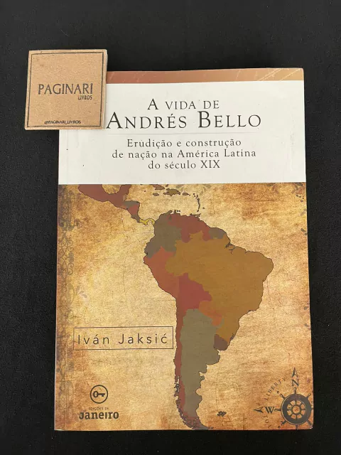 A Vida de Andrés Bello