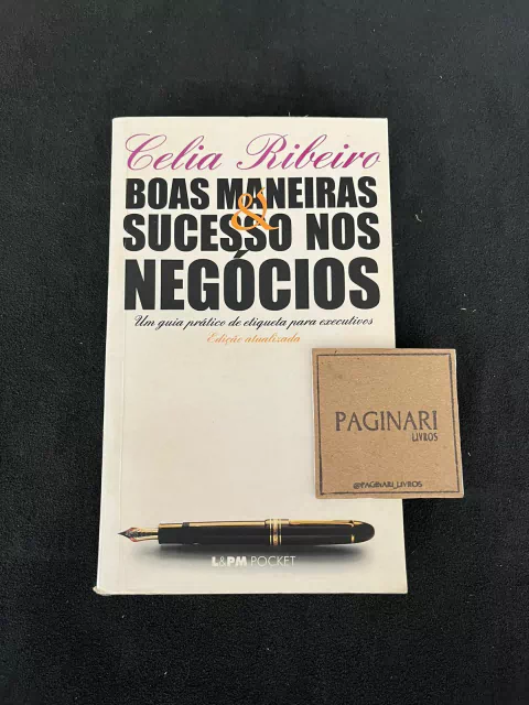 Boas Maneiras e Sucesso nos Negócios