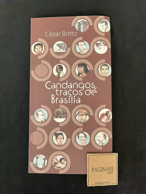 Candangos, Traços de Brasília