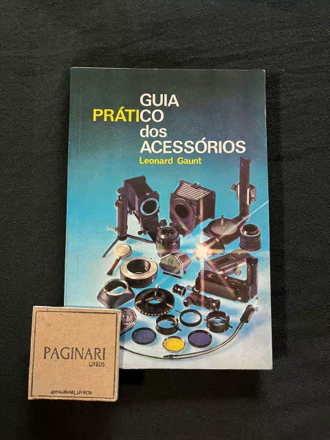 Guia prático dos acessórios