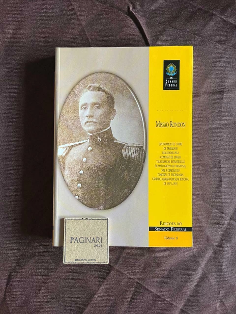 Missão Rondon: apontamentos sobre os trabalhos realizados pela comissão de linhas telegráficas...