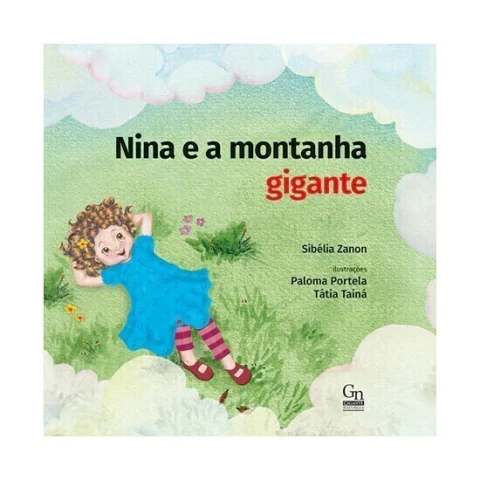 Nina e a Montanha Gigante - Gigante Natureza