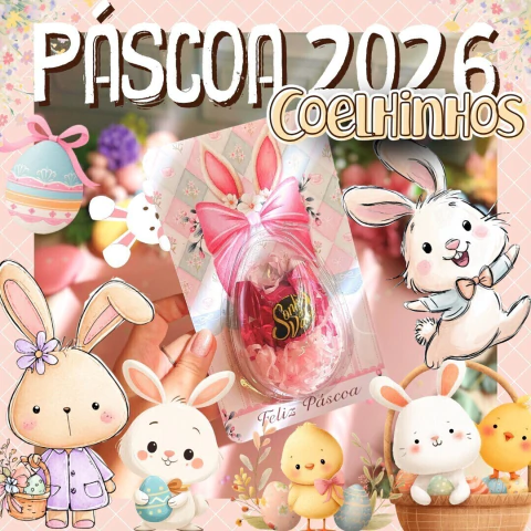 Kit Páscoa 2026 Coelhinhos - Ana Flor