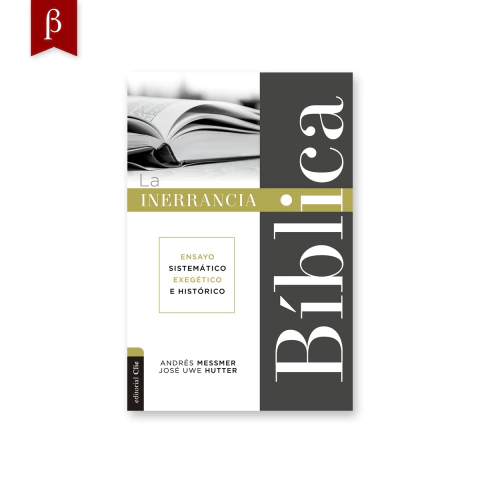 Portada del libro "La inerrancia bíblica", que presenta un ensayo sistemático, exegético e histórico.