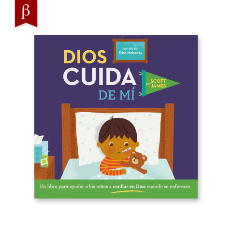 Portada del libro infantil Dios Cuida de Mi, escrito por Scott James e ilustrado por Trish Mahaney