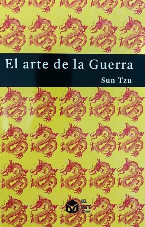 El Arte de la Guerra - Sun Tzu - Ed. DEL OESTE (B)