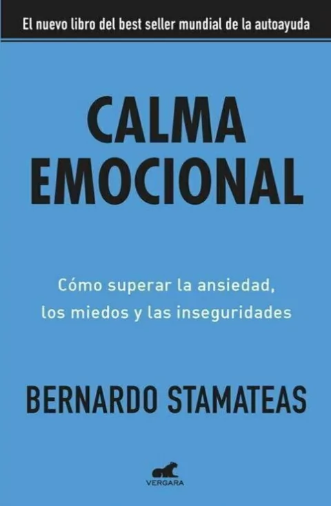 Calma Emocional - Bernardo Stamateas