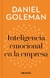 La Inteligencia Emocional en la Empresa - Daniel Goleman - Javier Vergara