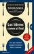 Los Líderes Comen al Final - Simon Sinek