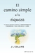 El Camino Simple a la Riqueza - J. L. Collins