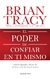 El Poder de Confiar en ti Mismo - Brian Tracy