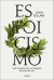 Estoicismo - John Sellars
