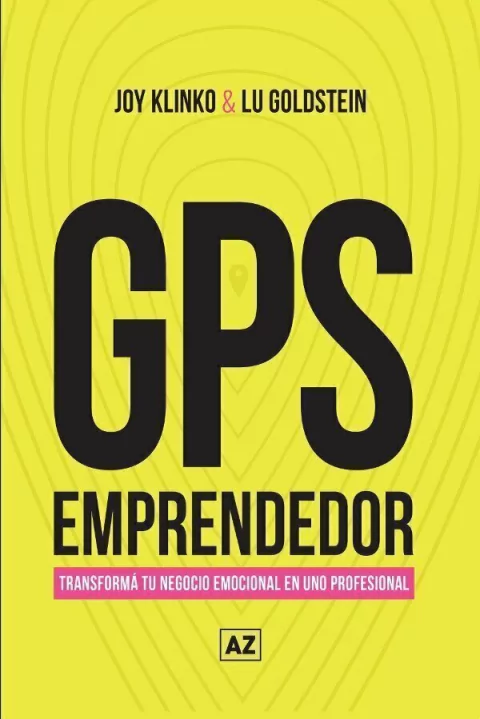 GPS Emprendedor - Joy Klinko t Lu Goldstein
