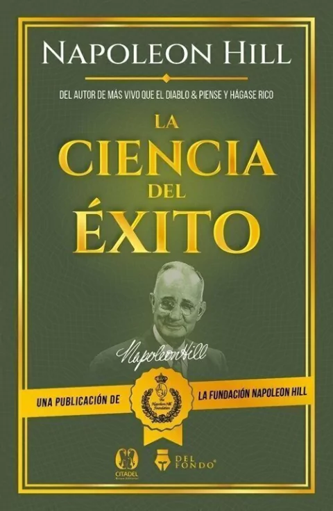 La Ciencia del éxito - Napoleon Hill
