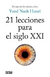 21 Lecciones para el siglo XXI - Yuval Noah Harari