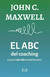 El Abc del Coaching - John C. Maxwell