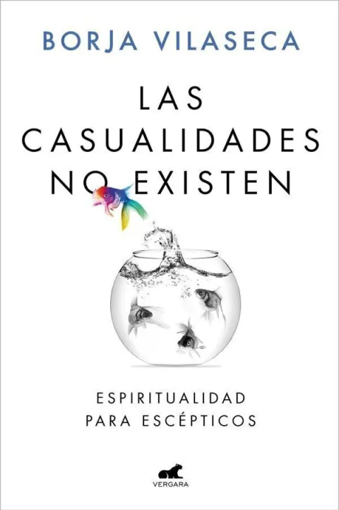 Las Casualidades No Existen - Borja Vilaseca