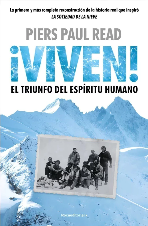 Viven, el Triunfo del Espíritu Humano - Read Piers Paul