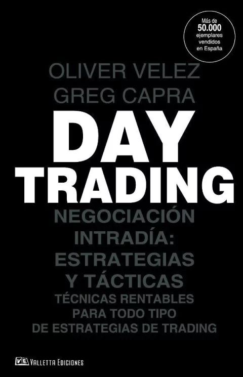 Day trading - Oliver Velez y Greg Capra
