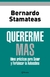 Quererme Mas - Bernardo Stamateas (B)