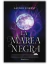 La Marea Negra: Las Crónicas de la bruja Negra #4